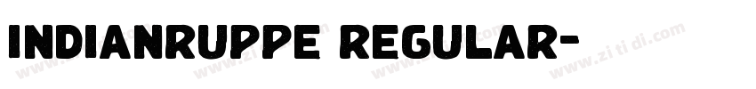 indianruppe regular字体转换